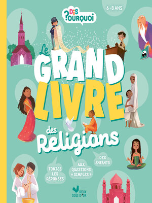 cover image of Dis Pourquoi--Le grand livre des religions
